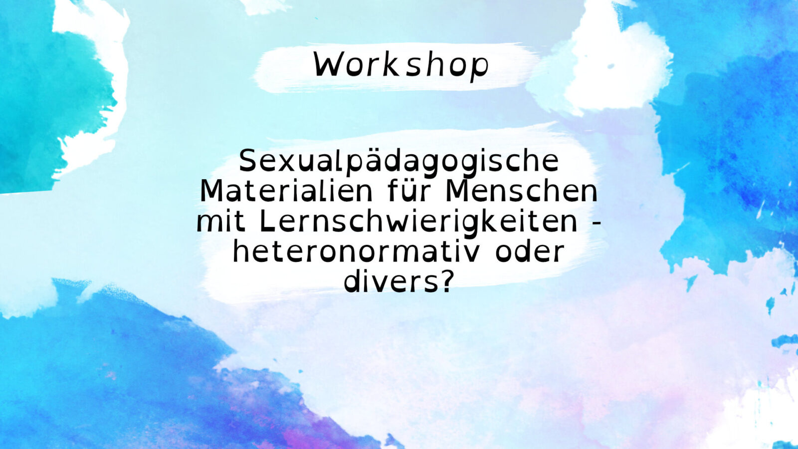 Aufgeklärt Präsentiert Den Workshop Sexualpädagogische Materialien