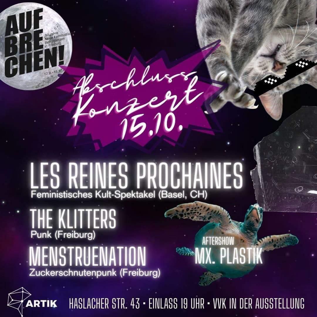 Abschlussparty Mit Les Reines Prochaines, The Klitters, Menstruention ...