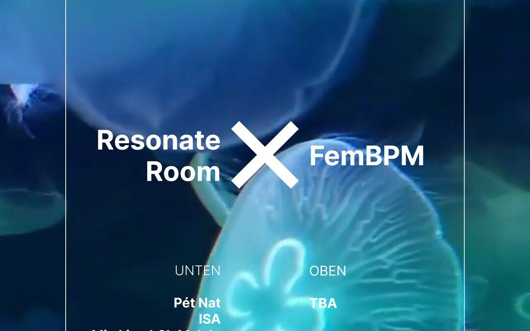 klubnacht invites Resonate Room x FemBPM