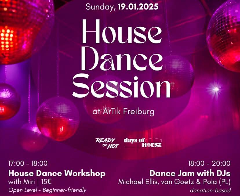 House Dance Session – Workshop&Dance Jam